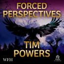 Forced Perspectives: Vickery and Castine Series Book 2 Audiobook