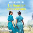 [French] - Le Sentier des citrons Audiobook