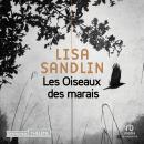 [French] - Les Oiseaux des Marais Audiobook