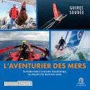 [French] - L'Aventurier des mers Audiobook