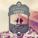The Dead Man's Empire Audiobook