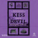 A Kiss from the Devil Audiobook