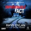 An Unpardonable Act: Detective Anna Gwynne Series Book 1 Audiobook