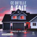 [French] - Ce qu'elle a fait Audiobook