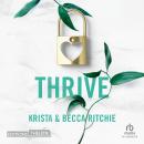[French] - Thrive - Tome 6 - Addicted to you: Addicted to you T6 Audiobook