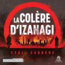 [French] - La Colère d'Izanagi Audiobook