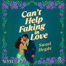 Can't Help Faking In Love Audiobook