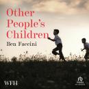 Other People's Children Audiobook