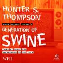 Generation of Swine: Tales of Shame and Degradation in the '80s Audiobook