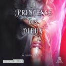 [French] - La Princesse des dieux Audiobook