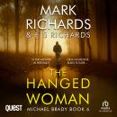 The Hanged Woman: A Yorkshire Coast Crime Thriller: Michael Brady Book 6 Audiobook