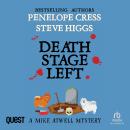 Death Stage Left: A Mike Atwell Mystery: Book 4: Mike Atwell Mysteries Audiobook