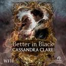Better in Black Audiobook