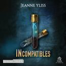 [French] - Incompatibles Audiobook