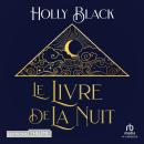 [French] - Le Livre de la Nuit Audiobook