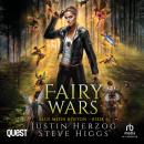 Fairy Wars: Blue Moon Investigations: Boston Book 6 Audiobook