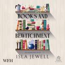Arcadia Falls - Books and Bewitchment Audiobook