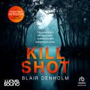 Kill Shot Audiobook