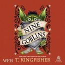 Nine Goblins Audiobook