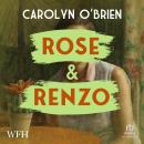 Rose & Renzo Audiobook