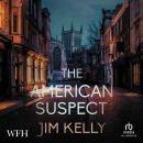 The American Suspect Audiobook
