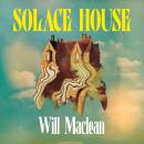 Solace House Audiobook