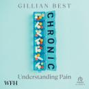 Chronic: Understanding Pain Audiobook