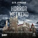 The Horror Weekend Audiobook