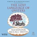 The Lost Language of Oysters Audiobook