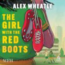 The Girl with the Red Boots Audiobook
