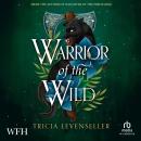 Warrior of the Wild Audiobook