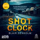 Shot Clock Audiobook