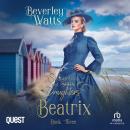 Beatrix: Shackleford and Daughters Book 3 Audiobook