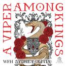 A Viper Among Kings Audiobook