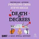 Death by Degrees: A Mike Atwell Mystery Book 5: Mike Atwell Mysteries Audiobook