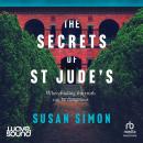 The Secrets of St Jude's Audiobook