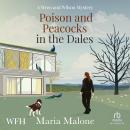 Poison and Peacocks in the Dales Audiobook