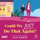 Could We Just Do That Again? Audiobook
