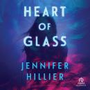 Heart of Glass Audiobook