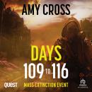 Days 109 to 116: Mass Extinction Event Book 8 Audiobook