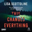 This Changes Everything Audiobook