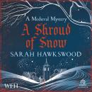 A Shroud of Snow Audiobook