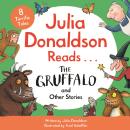 Julia Donaldson Reads The Gruffalo and Other Stories Audiobook