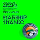 Starship Titanic Audiobook
