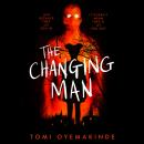 The Changing Man Audiobook