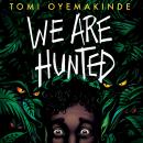 We Are Hunted Audiobook