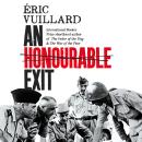 An Honourable Exit Audiobook