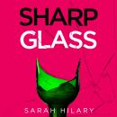 Sharp Glass Audiobook