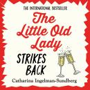 The Little Old Lady Strikes Back Audiobook