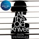 All The Old Knives: Now A Major Film Audiobook
